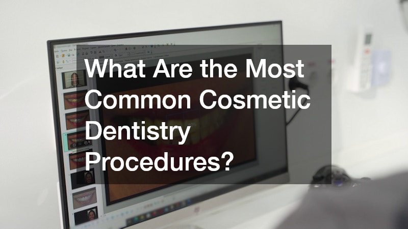 What About Are the Most Common Cosmetic Dentistry?